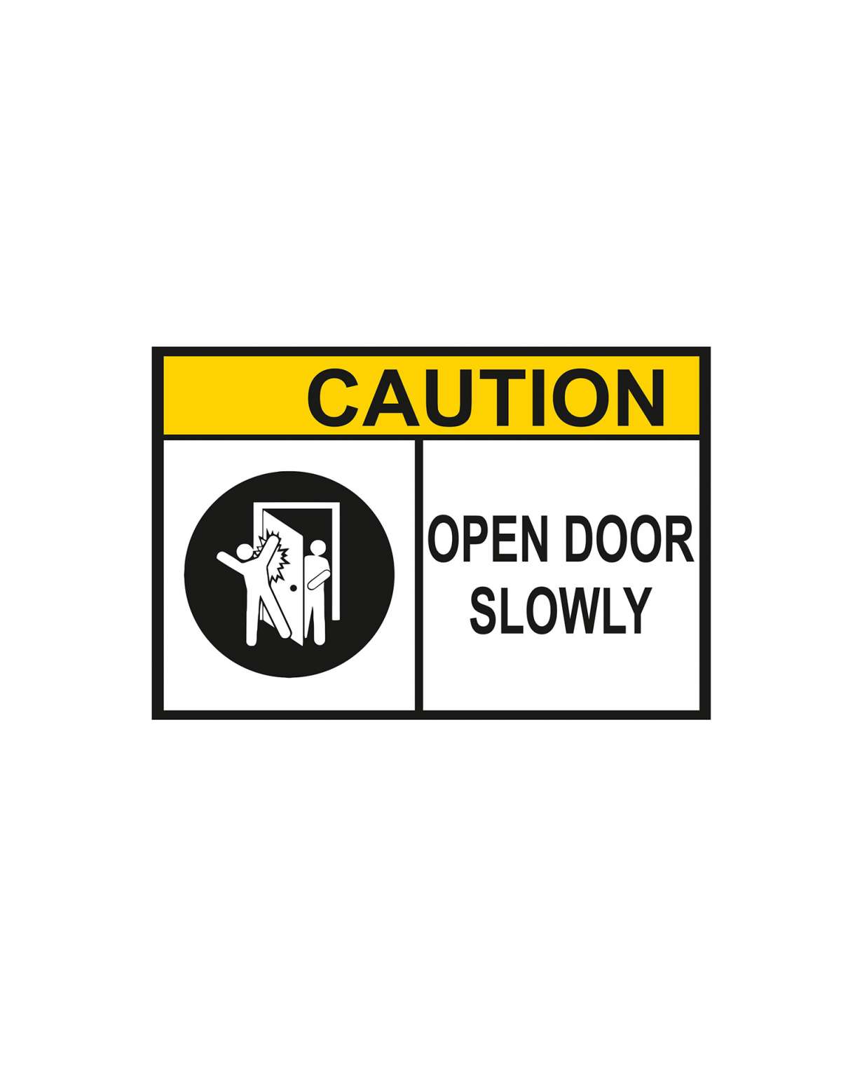 Caution open door slowly, Muovi 3mm, 200x300mm