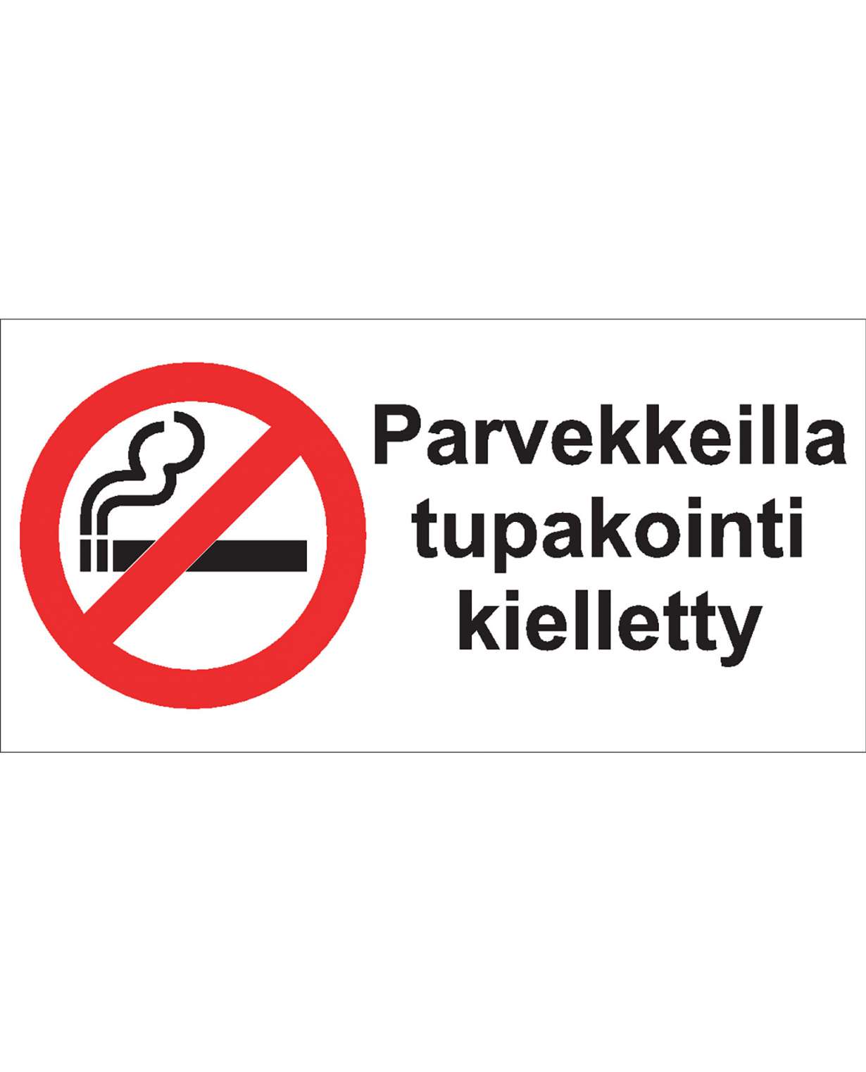 Parvekkeilla tupakointi kielletty, Muovi 1mm, 400x200 mm