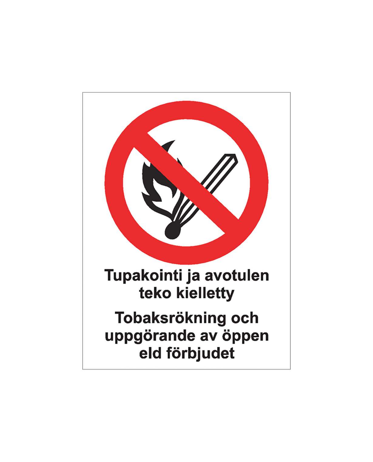 Tupakointi ja avotulen teko kielletty ruotsi, Tarra, 300x400 mm